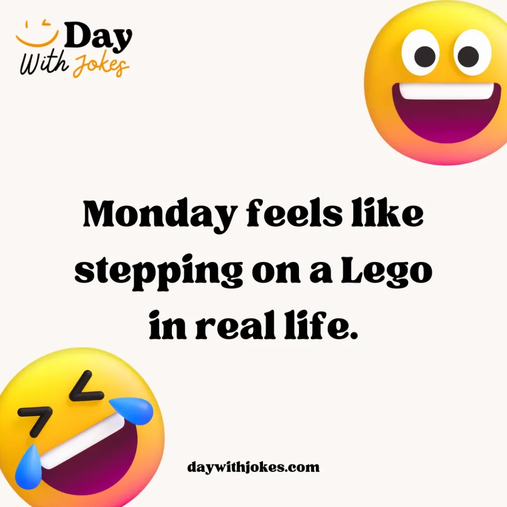 Funny Monday Jokes