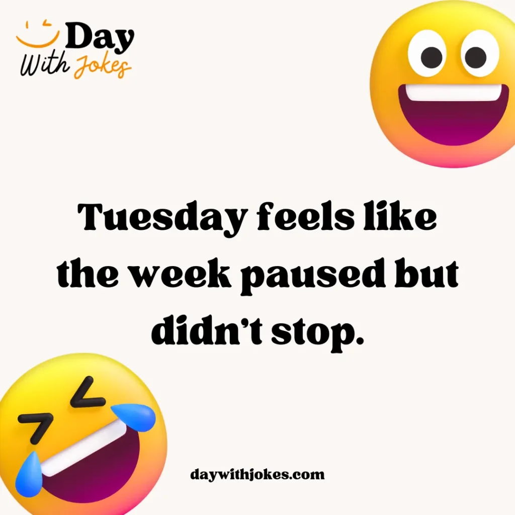 Jokes on Tuesday