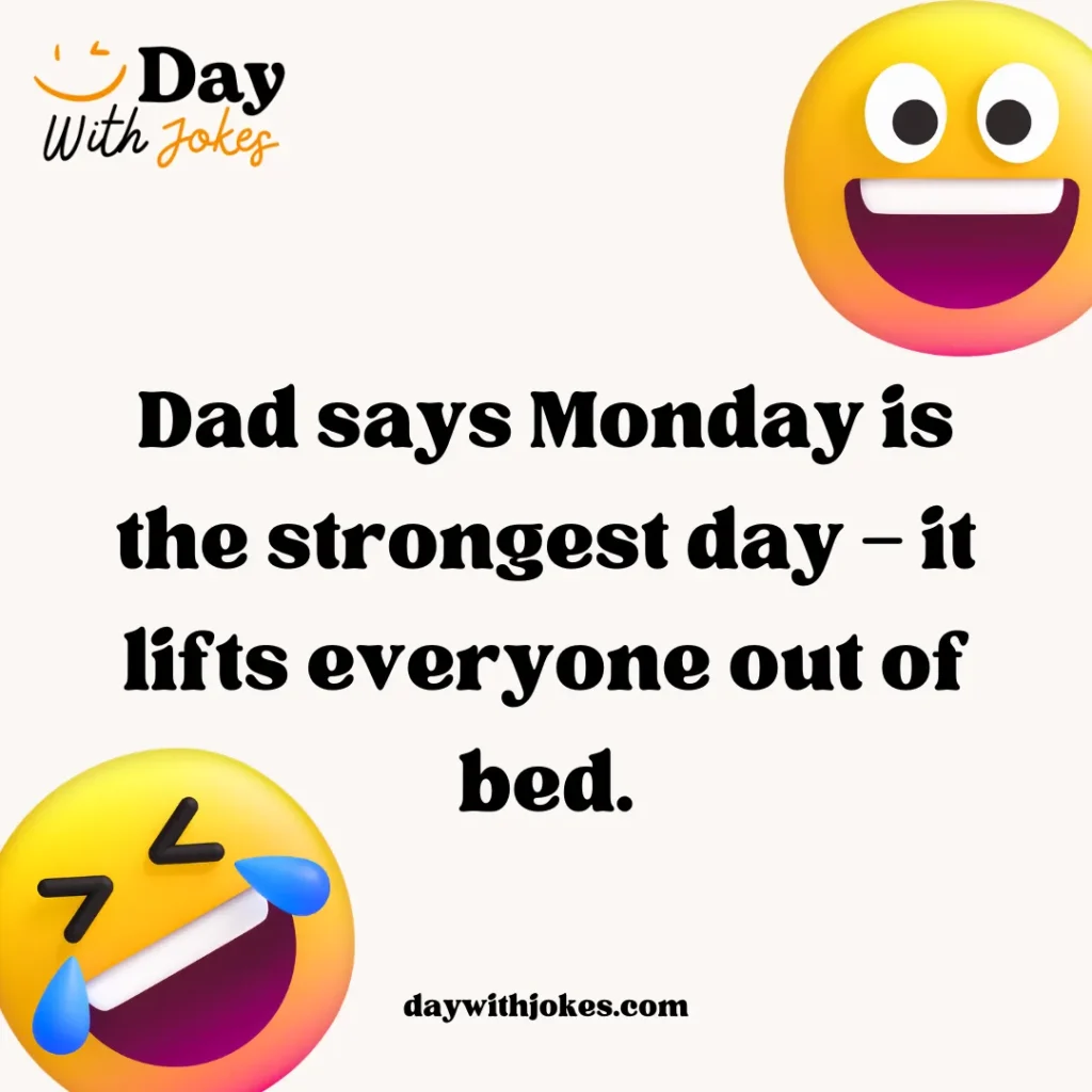 Monday Dad Jokes