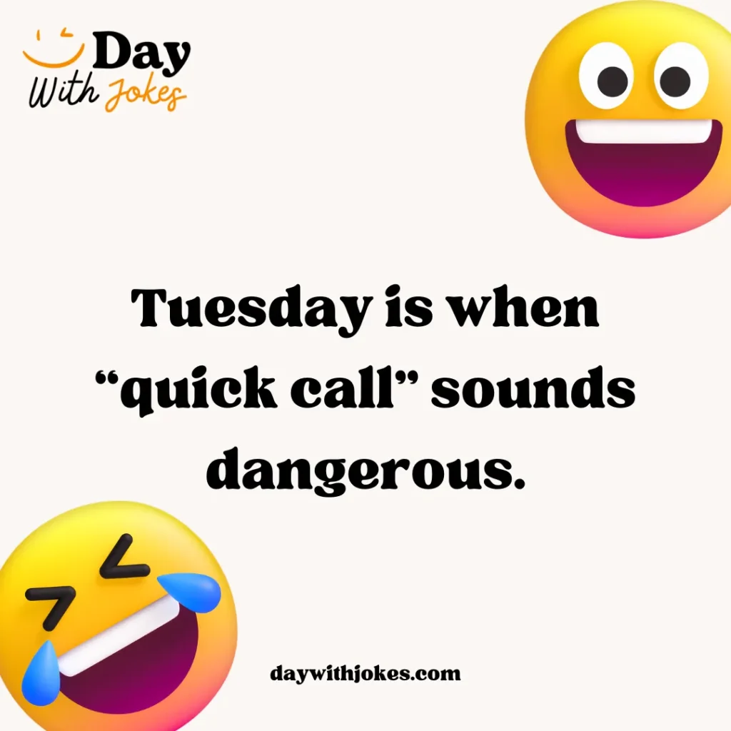 Tuesday Jokes for Work