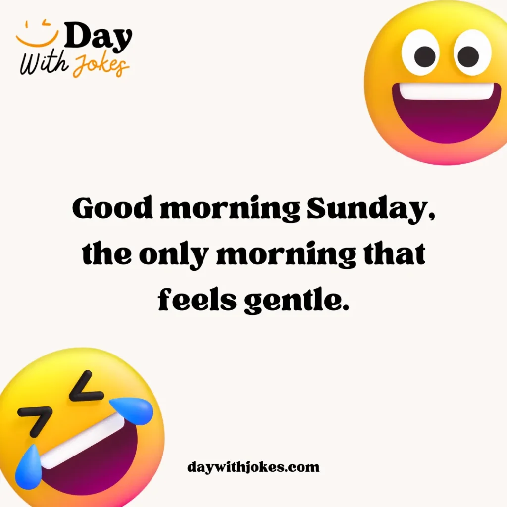 Good Morning Sunday Jokes