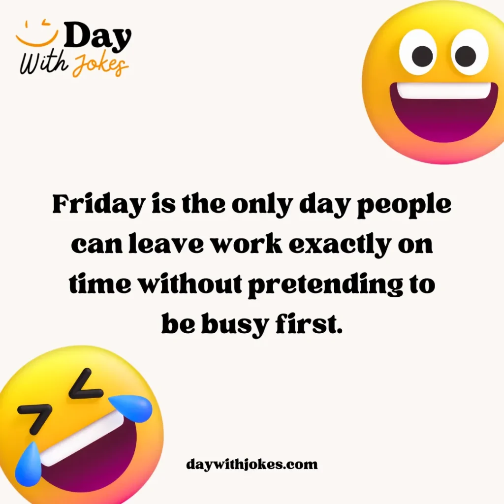 Hilarious Friday Jokes