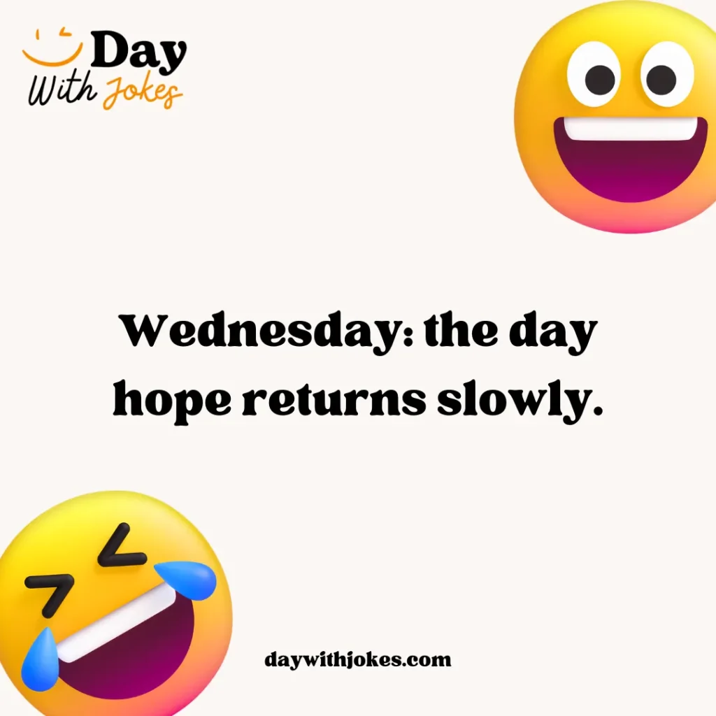 Wednesday Jokes One Liners