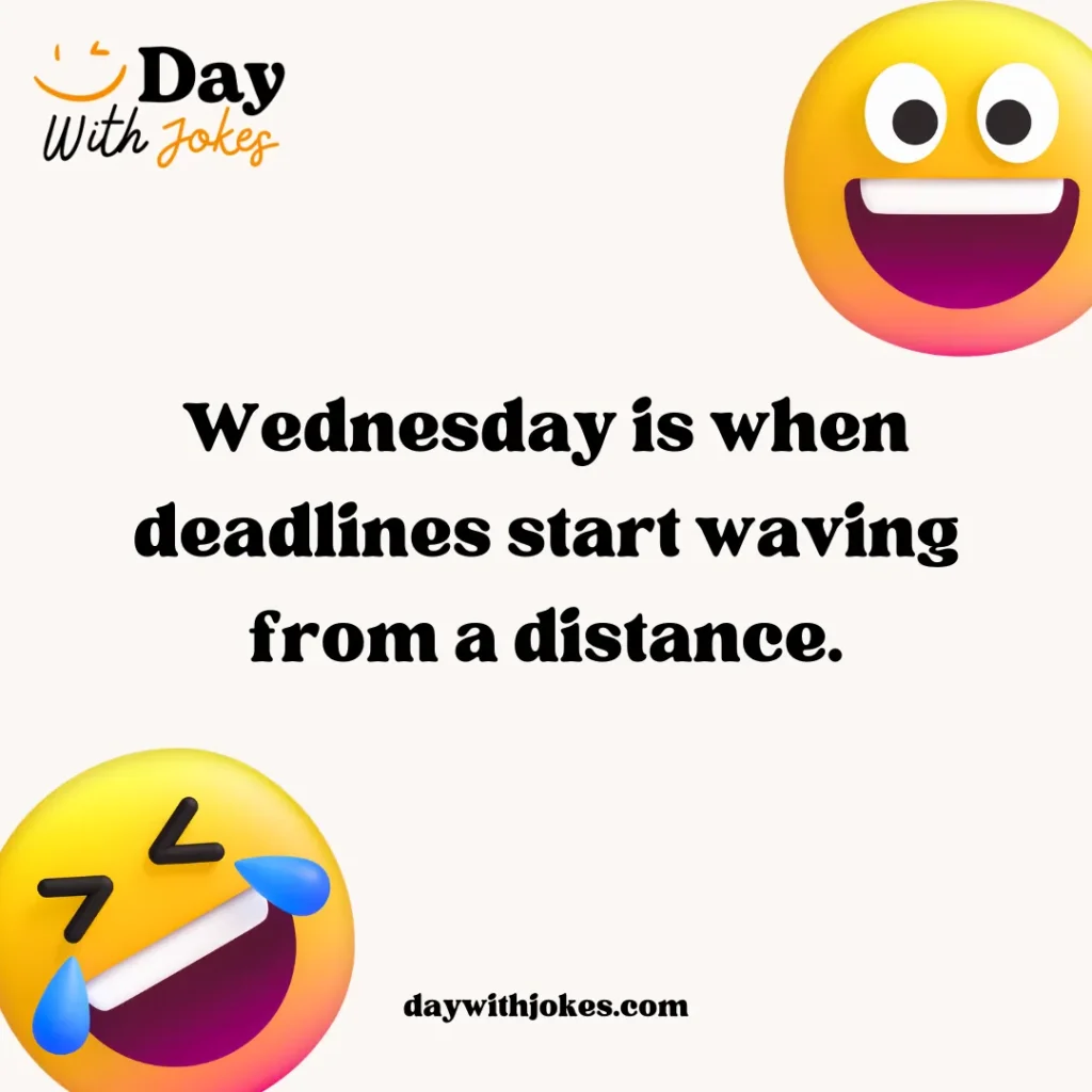 Wednesday Work Jokes