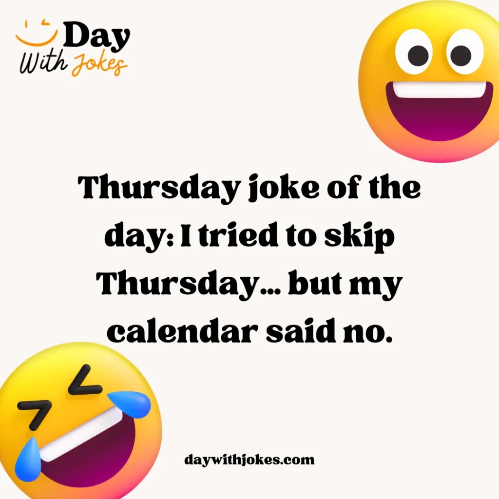 thursday joke of the day