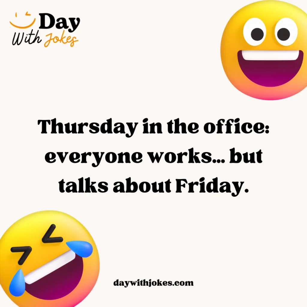 thursday jokes for the office