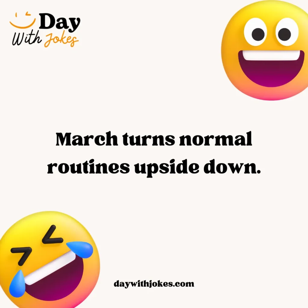 Jokes About March