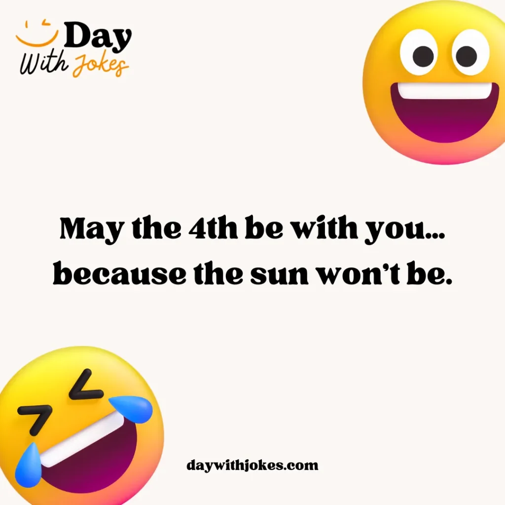 May the 4th Jokes