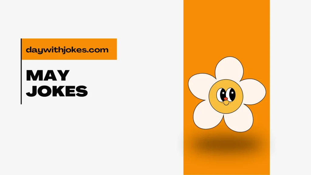 may Jokes