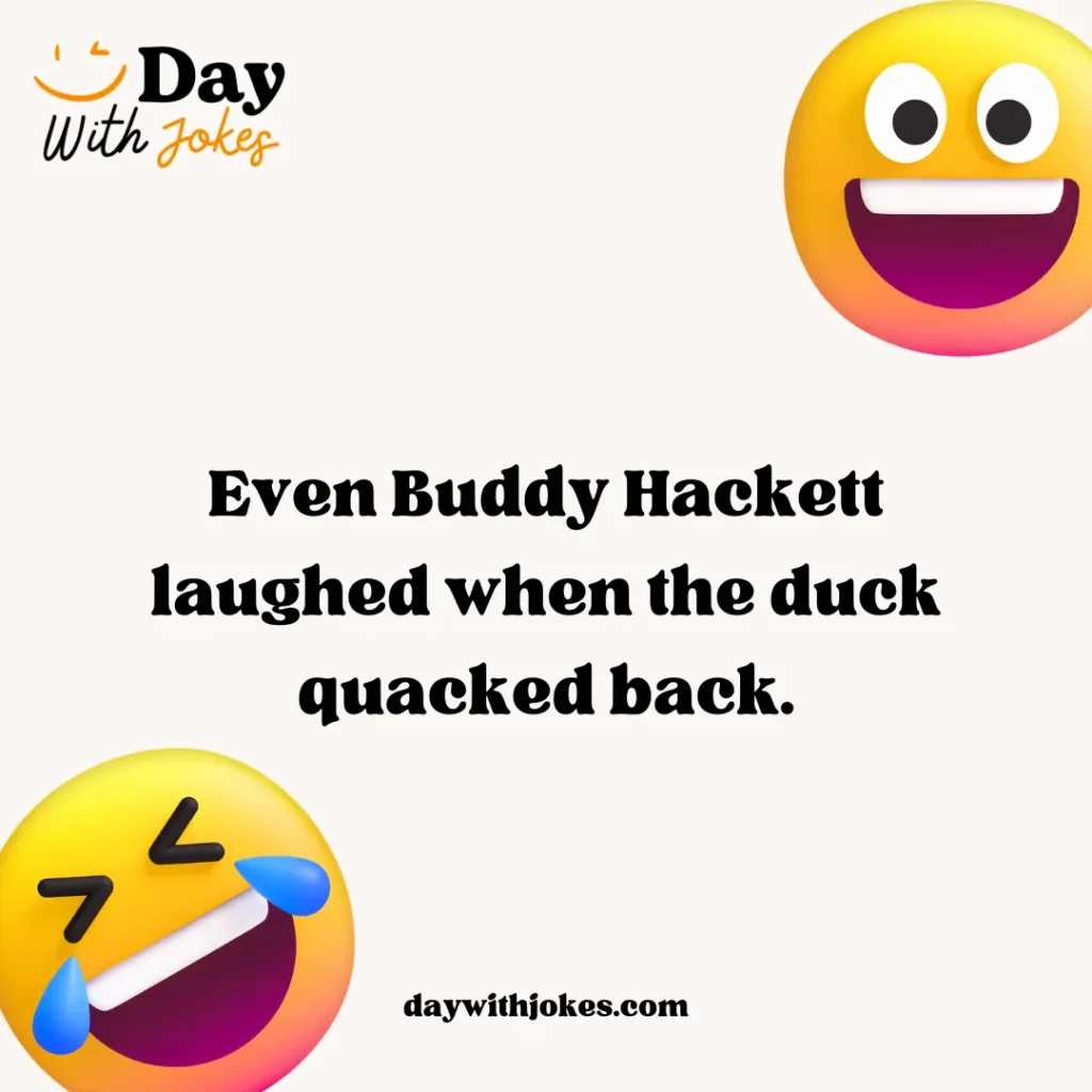 🦆 Buddy Hackett Duck Joke