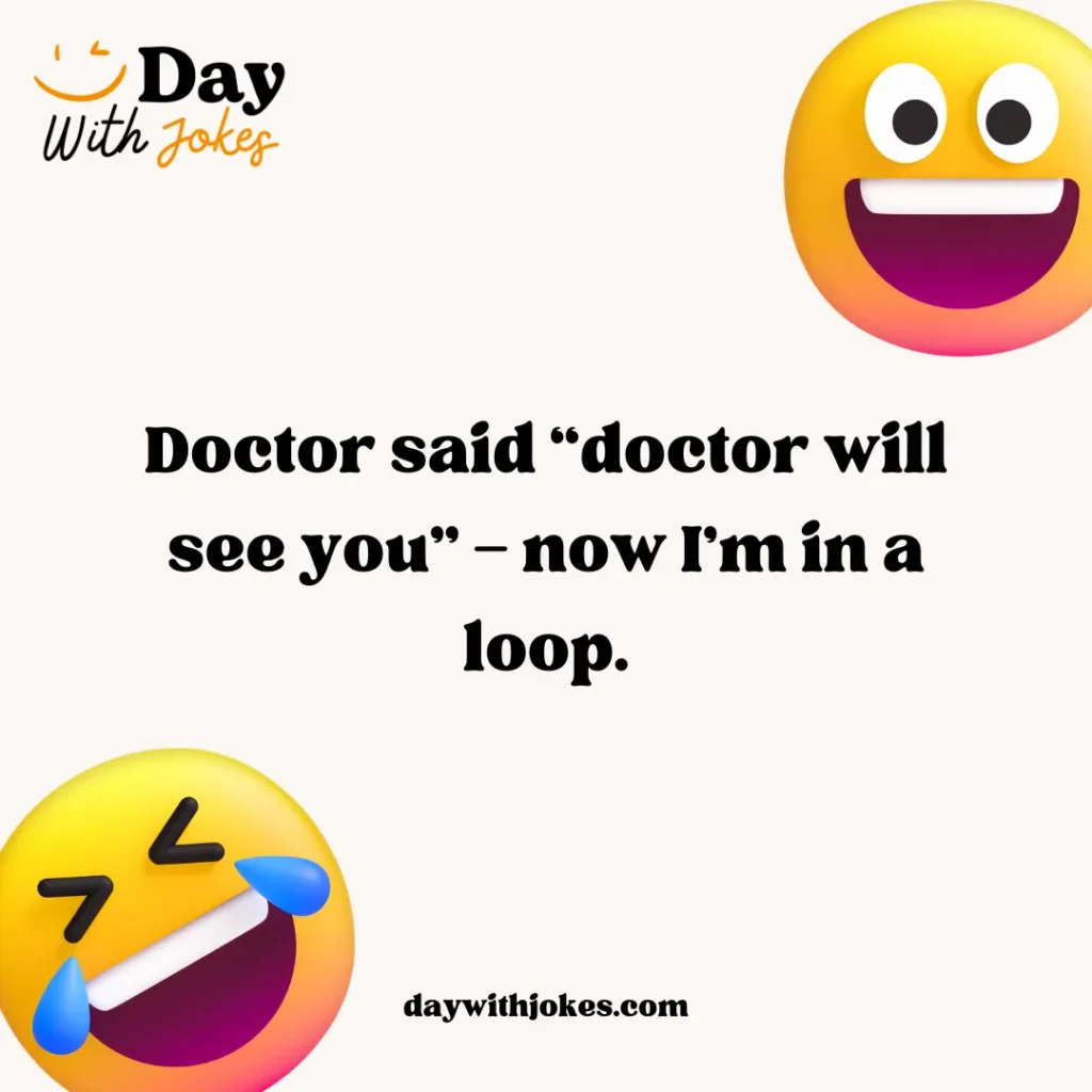 Doctor Doctor Jokes