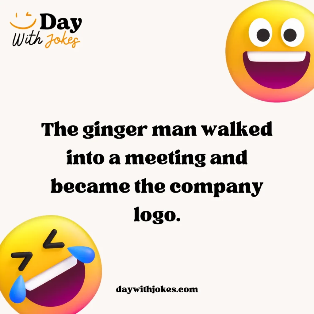 Ginger Man Jokes