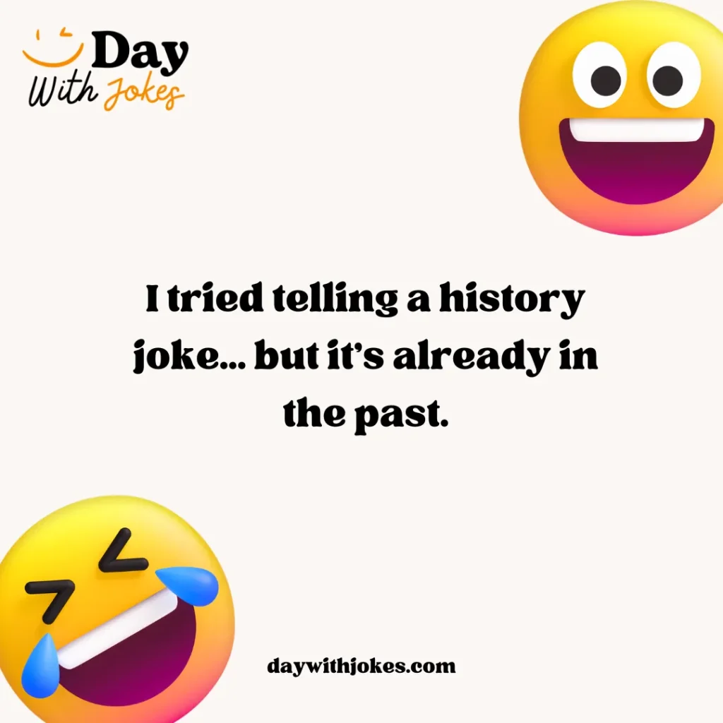 History Dad Jokes