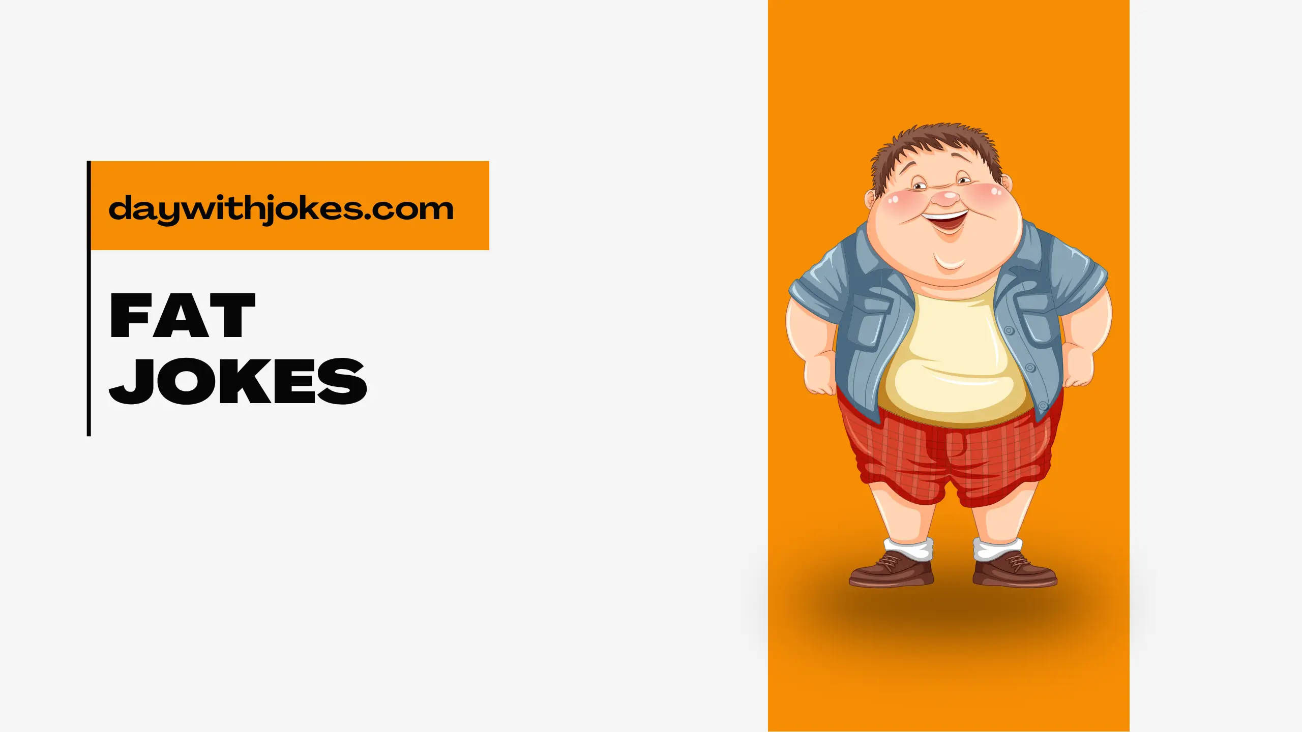 fat Jokes