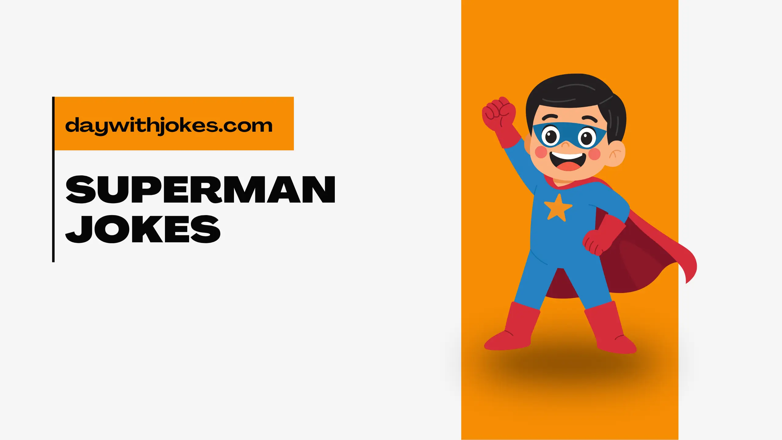 Superman Jokes